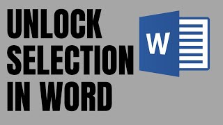 How to Unlock Selection in Microsoft Word [upl. by Klepac]