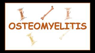 Osteomyelitis  causes pathophysiologyclassificationclinical featuresdiagnosis and treatment [upl. by Ignacia]