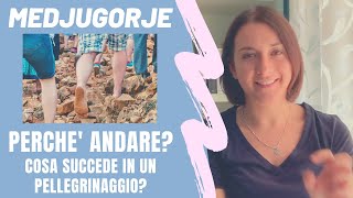 Andare a Medjugorje Cosa succede di così strano in un Pellegrinaggio a Medjugorje [upl. by Aniehs389]