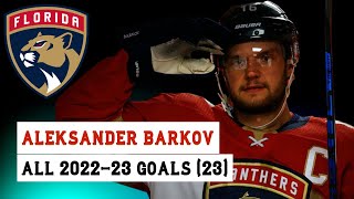 Aleksander Barkov 16 All 23 Goals of the 202223 NHL Season [upl. by Thay]