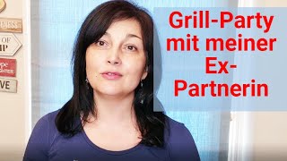 Ich grille mit meiner Ex Muss ich darüber erzählen  Partnersuche Osteuropa Russin kennenlernen [upl. by Anegal]