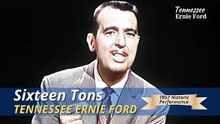 Sixteen Tons  Tennessee Ernie Ford  June 27 1957 [upl. by Kohler]