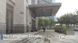 Tempat Parkir The Langham Jakarta District 8  Carpark of Indonesia [upl. by Acile516]