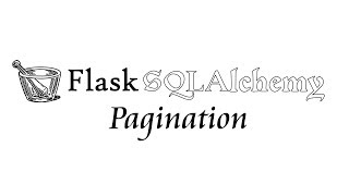 Pagination in FlaskSQLAlchemy [upl. by Vaios]