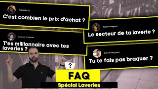 Combien jai acheté ma laverie  FAQ [upl. by Anibla930]