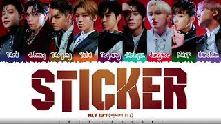 NCT 127  STICKER Lyrics Color CodedHanRomEng [upl. by Shaner]