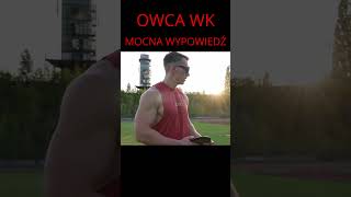 OWCA WK MOCNA WYPOWIEDŹ owcawk wk famemma owca [upl. by Reivaj]