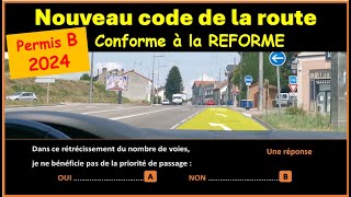 TEST Nouveau examen code de la route 2024 conforme à la nouvelle réforme GRATUIT n° 70 [upl. by Adalai]