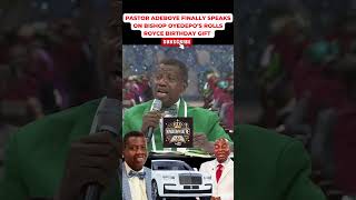 PASTOR ADEBOYE FINALLY SPEAKS ON BISHOP DAVID OYEDEPO’S N1B ROLLS ROYCE BIRTHDAY GIFT oyedepoat70 [upl. by Xirdnek]