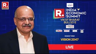 India Economic Summit LIVE NITI Aayog CEO BVR Subrahmanyam On Vision 2047  IES 2024 [upl. by Jaeger]