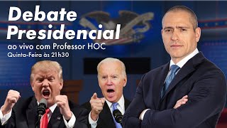 DEBATE PRESIDENCIAL AMERICANO AO VIVO  PROFESSOR HOC [upl. by Onitram]