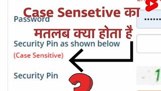 Case Sensitive Meaning केस सेंसेटिव का अर्थ क्या होता हैं [upl. by Adnalahs930]