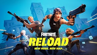 Fortnite Reload Launch Trailer  New Mode [upl. by Lan]