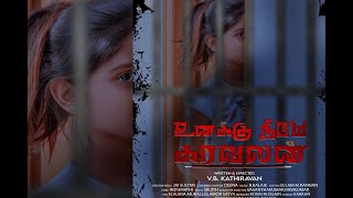 Unakku Neeya Kaavalan Trailer [upl. by Anitahs]