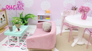 OUR GENERATION DOLL LIVING AND DINING ROOM DECORATION [upl. by Friedrick]