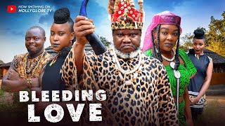 BLEEDING LOVE  UGEZU J UGEZU ANI AMATOSERO 2024 LATEST NIGERIAN MOVIES 2024 NOLLYWOOD MOVIES [upl. by Raynata]