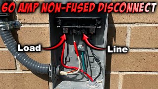 How To Install A 60 Amp AC Disconnect [upl. by Sunshine]