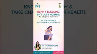 Understanding Heavy Menstrual Bleeding  Gynaec Talks with Dr IS Prathyusha [upl. by Elena]