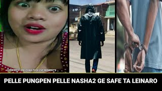 PELLE PUNGPEN PELLE NASHA2 GE SAFE TA LEINARO  RK ICHAN THOI LIVE MOMENTS [upl. by Ayomat]