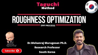 Taguchi Method  Surface Roughness Minimization  Incremental Forming Process  MINITAB Software [upl. by Eniarda]