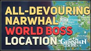 AllDevouring Narwhal Location Genshin Impact World Boss [upl. by Benedick]