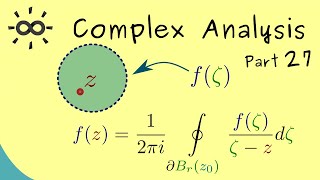 Complex Analysis 27  Cauchys Integral Formula [upl. by Herv]