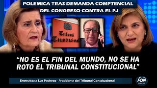 PRESIDENTA DEL TC SE PRONUNCIA POLÉMICA TRAS RECHAZO DEMANDA COMPETENCIAL DEL CONGRESO CONTRA EL PJ [upl. by Simetra477]