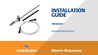 WhiteRodgers 790843A1 Universal Flame Sensor Installation [upl. by Jefferson]