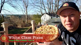 How to Make Frank Pepe White Clam Pizza at Home [upl. by Wooldridge324]