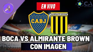 BOCA JUNIORS VS ALMIRANTE BROWN EN VIVO 🔴🔥 COPA ARGENTINA 2024 ⚽️ 16VOS DE FINAL EN DIRECTO [upl. by Ragan228]