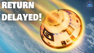 NASA Just Delayed Starliner Return Again Starliner In Big Trouble [upl. by Uchish65]