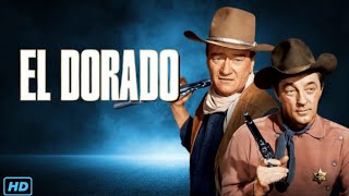 El Dorado 1966 Full Movie Review amp Facts  John Wayne James Caan Robert Mitchum Charlene Paul [upl. by Geraldina]