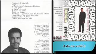 Hakala  A da me volis ti  Audio 1998 HD [upl. by Cornelius319]