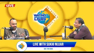 Radio Live with Sukhi Nijjar 16 January 2024  Watno Dur Radio amp TV Network  Live TV Watno Dur [upl. by Aleicarg]