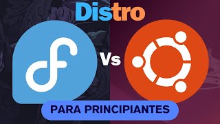 Fedora vs Ubuntu  Que distro elegir si eres principiante [upl. by Lumbye]