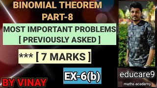 BINOMIAL THEOREM PART8  MOST IMPORTANT PROBLEMS  7 MARKS   MATHS2A IPE CLASS12  BY VINAY [upl. by Orlando742]