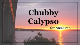 quotChubby Calypsoquot  Calypso tune for Steel Pan [upl. by Kone123]