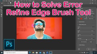 Photoshop How to Solve Refine Edge Error in Adobe PhotoshopCara Mengatasi Error Solve Refine Edge [upl. by Nylsej]