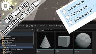 UE5  Quick Tip  Importing uAsset Files [upl. by Eboh782]