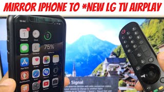 Connect iPhone to New LG Smart TV Airplay  WebOS 6 [upl. by Ahseniuq]