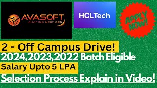 HCLTech amp AVASOFT Off Campus Driev 20242023 amp 2022 Batch Eligible  Salary Upto 5 LPA🔥🔥 [upl. by Martreb403]