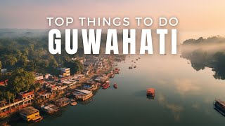 Uncover the Hidden Treasures of Guwahati  Guwahati Tourist Places [upl. by Baker706]