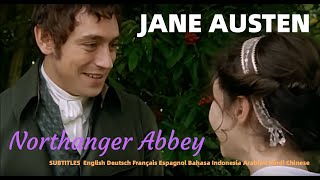 Jane Austen  Northanger Abbey  2007 JJ Feild amp Felicity Jones full movie [upl. by Saval]