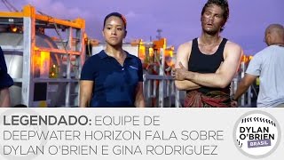 LEGENDADO Equipe de Deepwater Horizon fala sobre Dylan OBrien e Gina Rodriguez [upl. by Uy888]