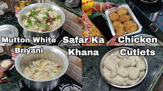 Safar Mai Banao Ye Asaan Khana  Mutton White Briyani Recipe  Chicken Russian Cutlets Recipe [upl. by Pallua546]