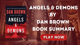 Exploring the Thrills and Mysteries of Angels amp Demons by Dan Brown  Book Summary [upl. by Bondon]