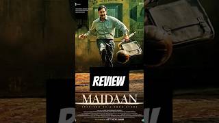 Maidaan movie review  Go Watch maidaan maidaantrailer maidaanreview review gowatch ajaydevgan [upl. by Geehan]