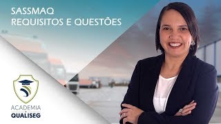 SASSMAQ  Requisitos e Questões [upl. by Wrigley]