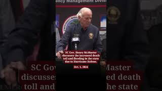 SC Gov Henry McMaster discusses the increased death toll and more flooding post Hurricane Helene [upl. by Bromleigh]