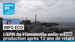 LEPR de Flamanville entre enfin en production après 12 ans de retard • FRANCE 24 [upl. by Eissirk]